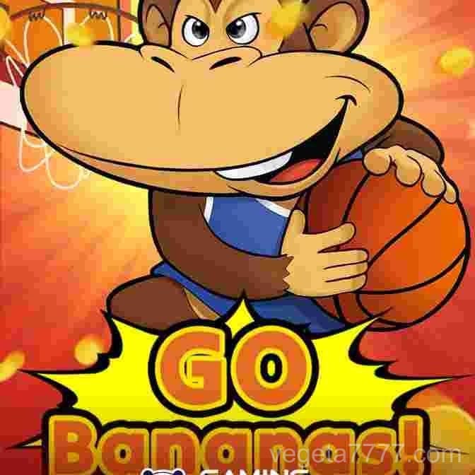 vegeta777 Go Bananas!